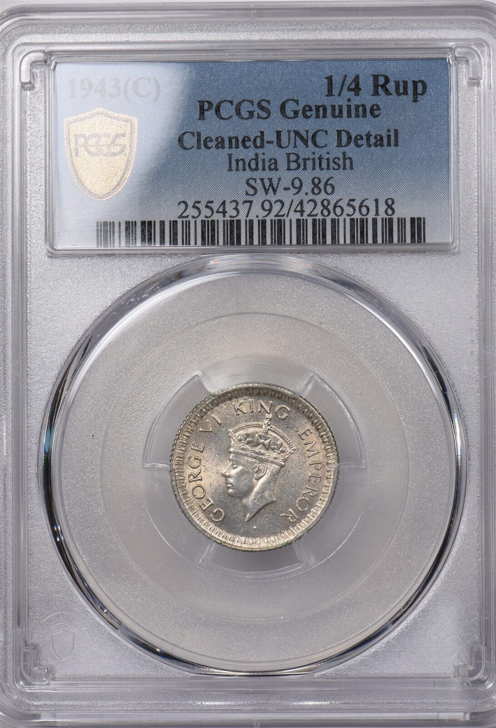 India British 1943 C 1/4 Rupee PCGS Genuine Cleaned-UNC Detail SW-9.86 PI0118 co
