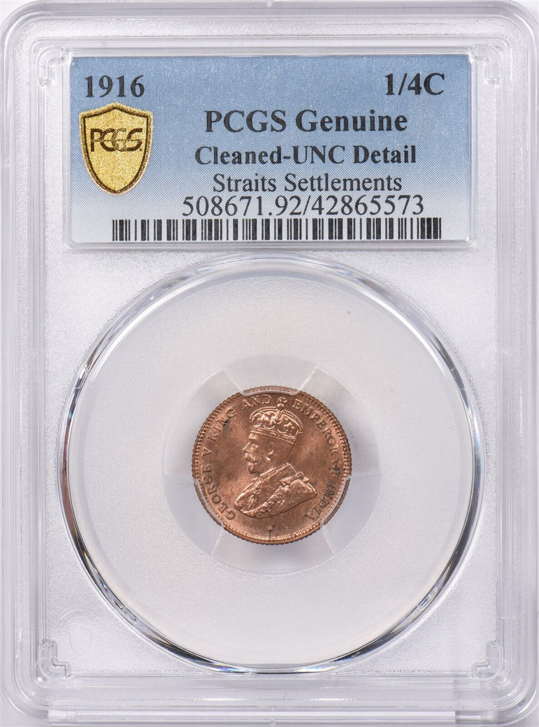 Straits Settlements 1916 1/4 Cents PCGS Cleaned-UNC Detail Genuine PI0184 combin