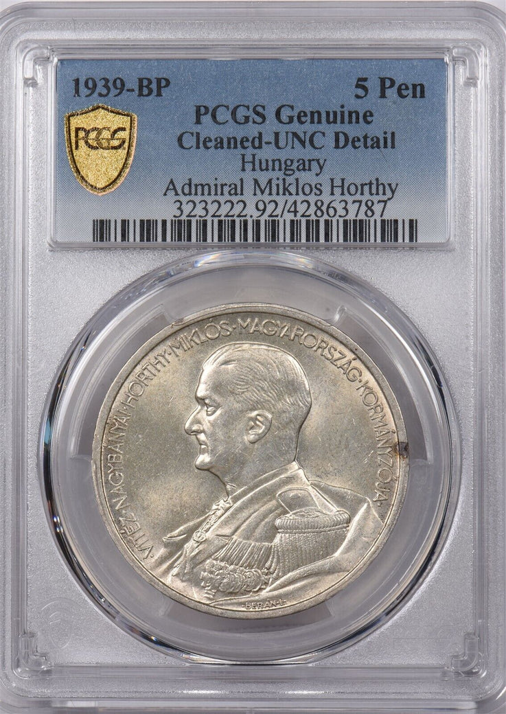 Hungary 1939 BP 5 Pengo PCGS Cleaned-UNC Detail Admiral Miklos Horthy PI0159 co