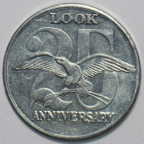 1900 ~70 Vintage LOOK Magazine 25th Anniversary token Token Coin 292500 combine