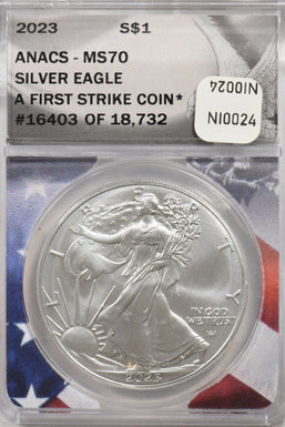 2023 Silver Eagle First Strike Proof 70DCAM ANACS NI0024