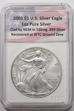 2001 Silver Eagle $1 recovered at WTC ground zero NGC NG1817