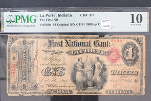 US 1865 $1 PMG VG 10 National Currency La Porte, Indiana only 3 known The First