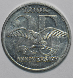 1900 ~70 Vintage LOOK Magazine 25th Anniversary token Token Coin 292500 combine