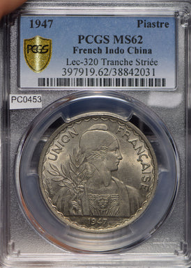 French Indo China 1947 Piastre PCGS MS62 Lec-320 Tranch Striee PC0453 combine sh