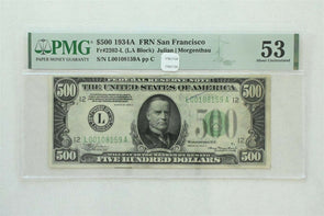 FRN 1934 A $500 Dollars PMG AUNC 53 Fr#2202-L. San Francisco Julian Morgenth