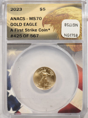 2023 $5 1/10oz Gold Eagle A First Strike ANACS MS70 NG1758