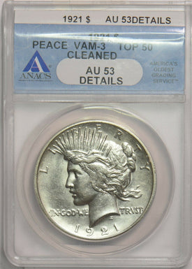 1921 Peace Dollar NGC AU53 VAM-3 TOP 50 NG1017 combine shipping