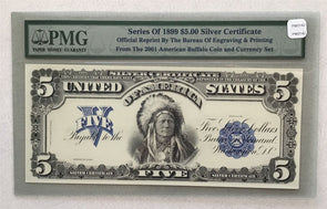 1899 5 Dollars Silver certificate. Reprint 2001 Printed by The Bureau of Engravi