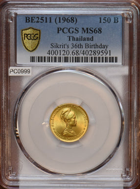 Thailand 1968 BE2511 150 Baht gold PCGS MS68 Sikrit's 36th birthday PC0999